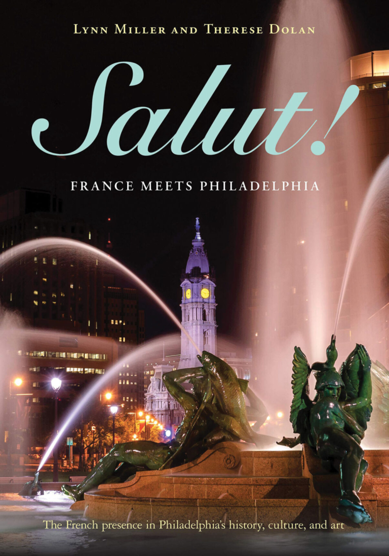 Off the Presses: France Meets Philadelphia
