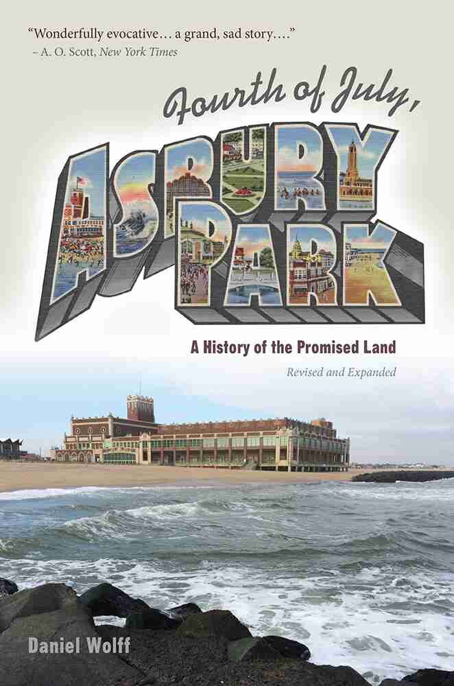 Off the Presses: ‘Fourth of July, Asbury Park’